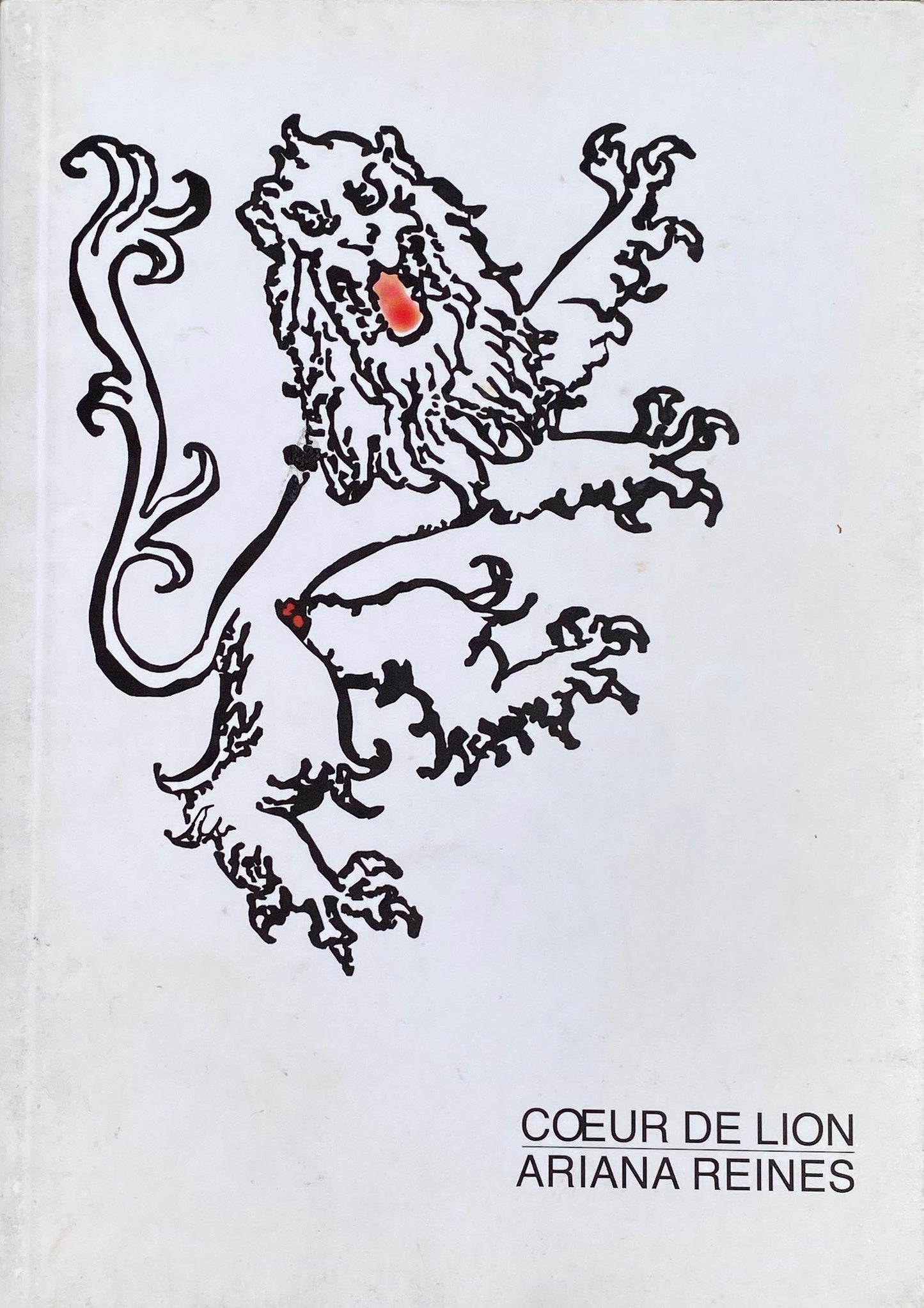 Coeur de Lion by Ariana Reines