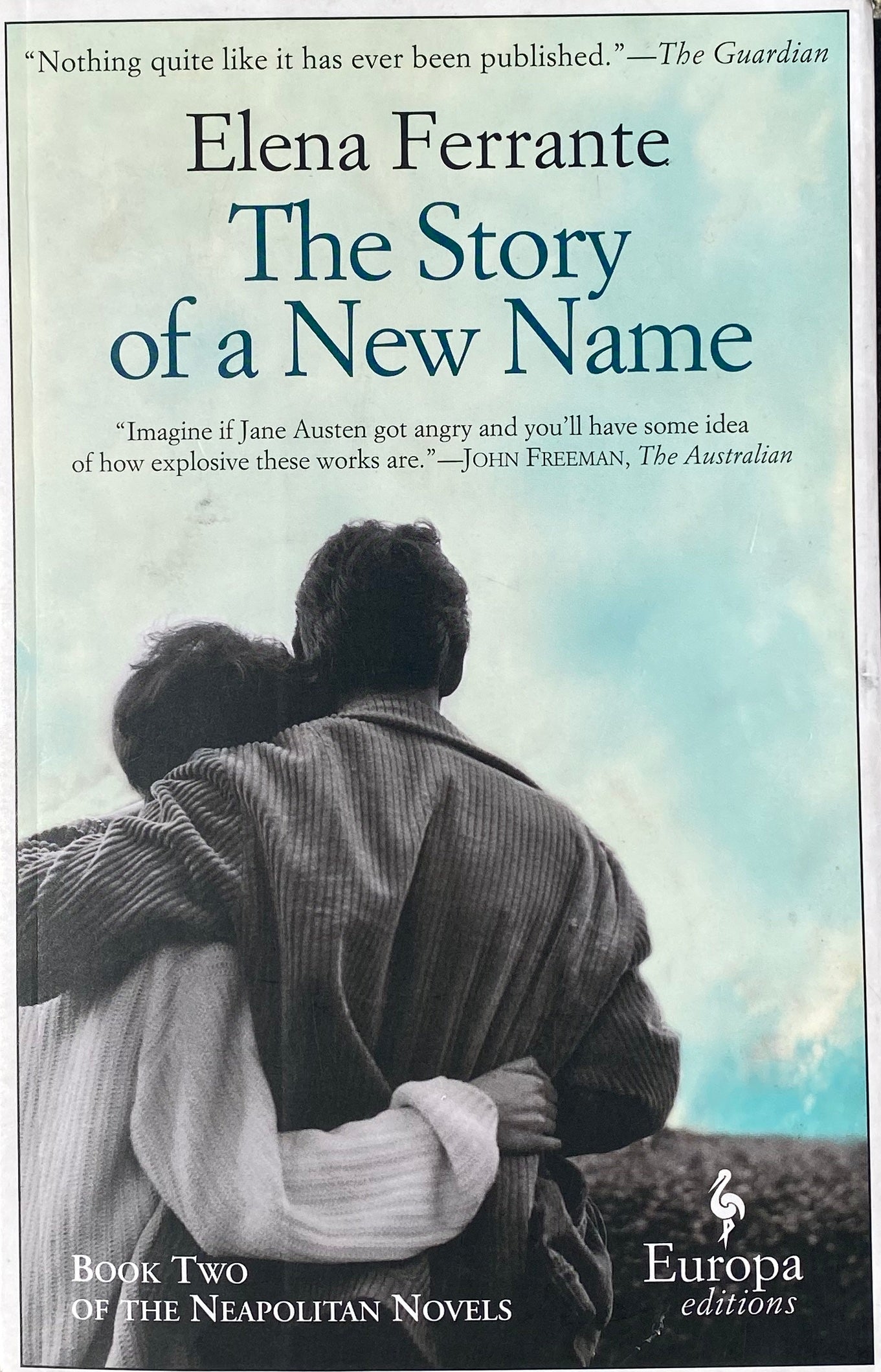 The Story of a New Name by Elena Ferrante