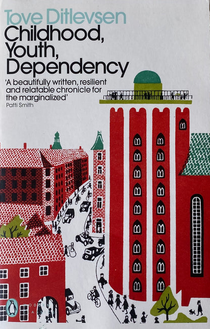 Childhood, Youth, Dependency by Tove Dittleven