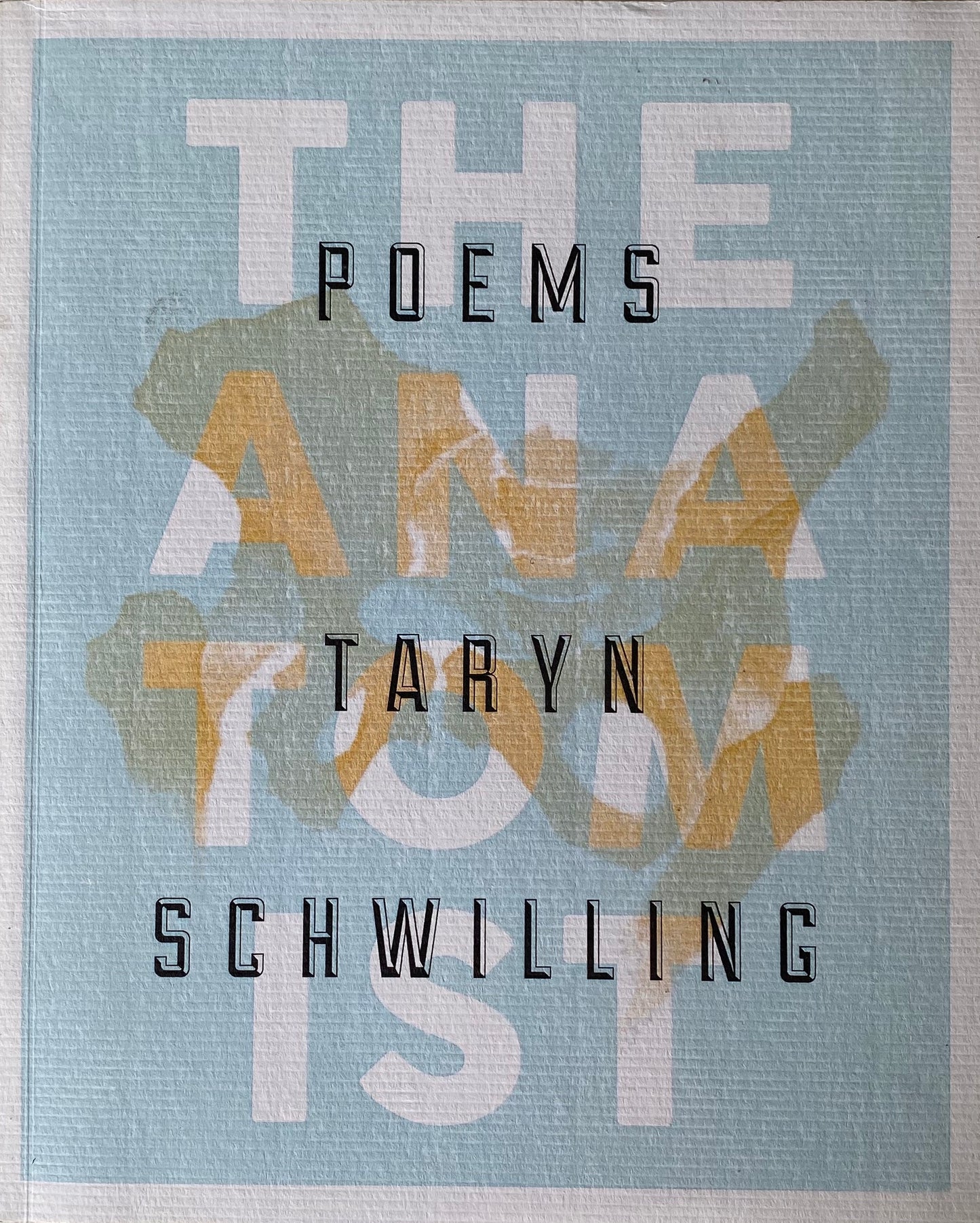The Anatomist by Taryn Schwilling